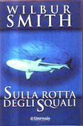 SULLA ROTTA DEGLI SQUALI