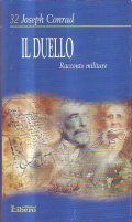 IL DUELLO- Racconto militare