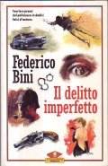 IL DELITTO IMPERFETTO- Teria e prassi del poliziotto in dodici …