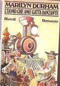 L' UOMO CHE AMO' GATTA DANZANTE
