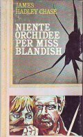 NIENTE ORCHIDEE PER MISS BLANDISH