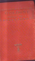 COMMEDIE SCELTE VOLUME XI- LA VEDOVA SCALTRA - IL CAVALIERE …