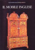 IL MOBILE INGLESE- I QUADERNI D' ANTIQUARIATO