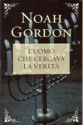 L' UOMO CHE CERCAVA LA VERITA'