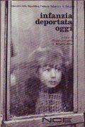 INFANZIA DEPORTATA OGGI