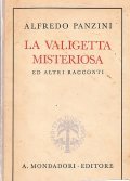 LA VALIGETTA MISTERIOSA - ED ALTRI RACCONTI