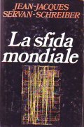 LA SFIDA MONDIALE