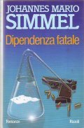 DIPENDENZA FATALE