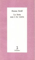 LA FESTA NON E' LA VOSTRA