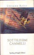 SOTTILISSIMI CAMMELLI