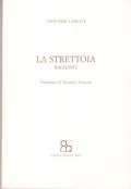 LA STRETTOIA- RACCONTI