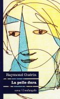 LA PELLE DURA