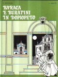 BARACA E BURATINI IN DOPIOPETO- Farsa semiseria, in poesia e …