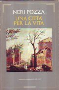 UNA CITTA' PER LA VITA