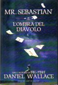 Mr.SEBASTIAN E L' OMBRA DEL DIAVOLO