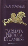 L ARMATA PERDUTA DI CAMBISE