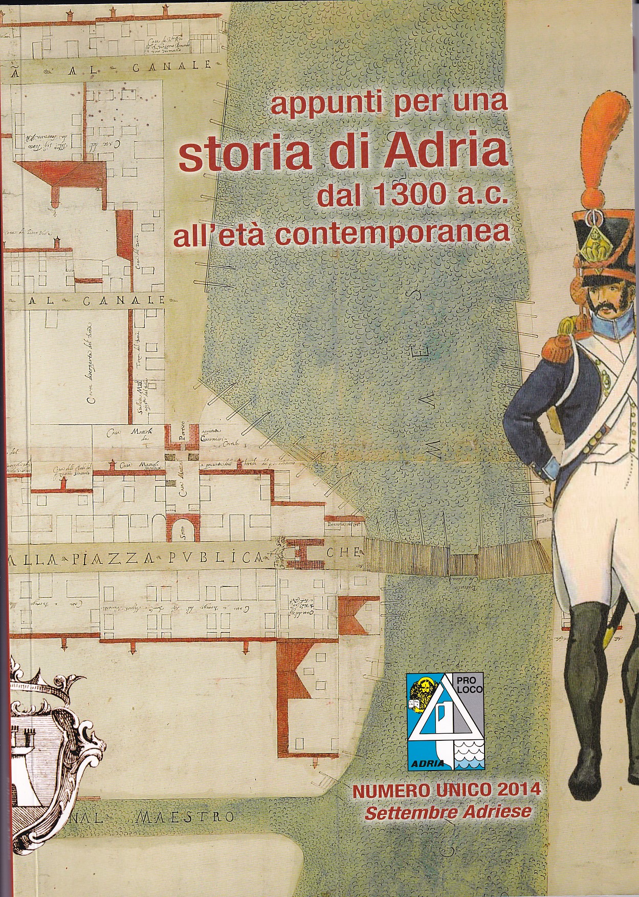 APPUNTI PER UNA STORIA DI ADRIA DAL 1300 a. C. …