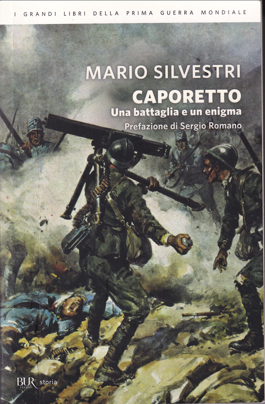 CAPORETTO - UNA BATTAGLIA E UN ENIGMA