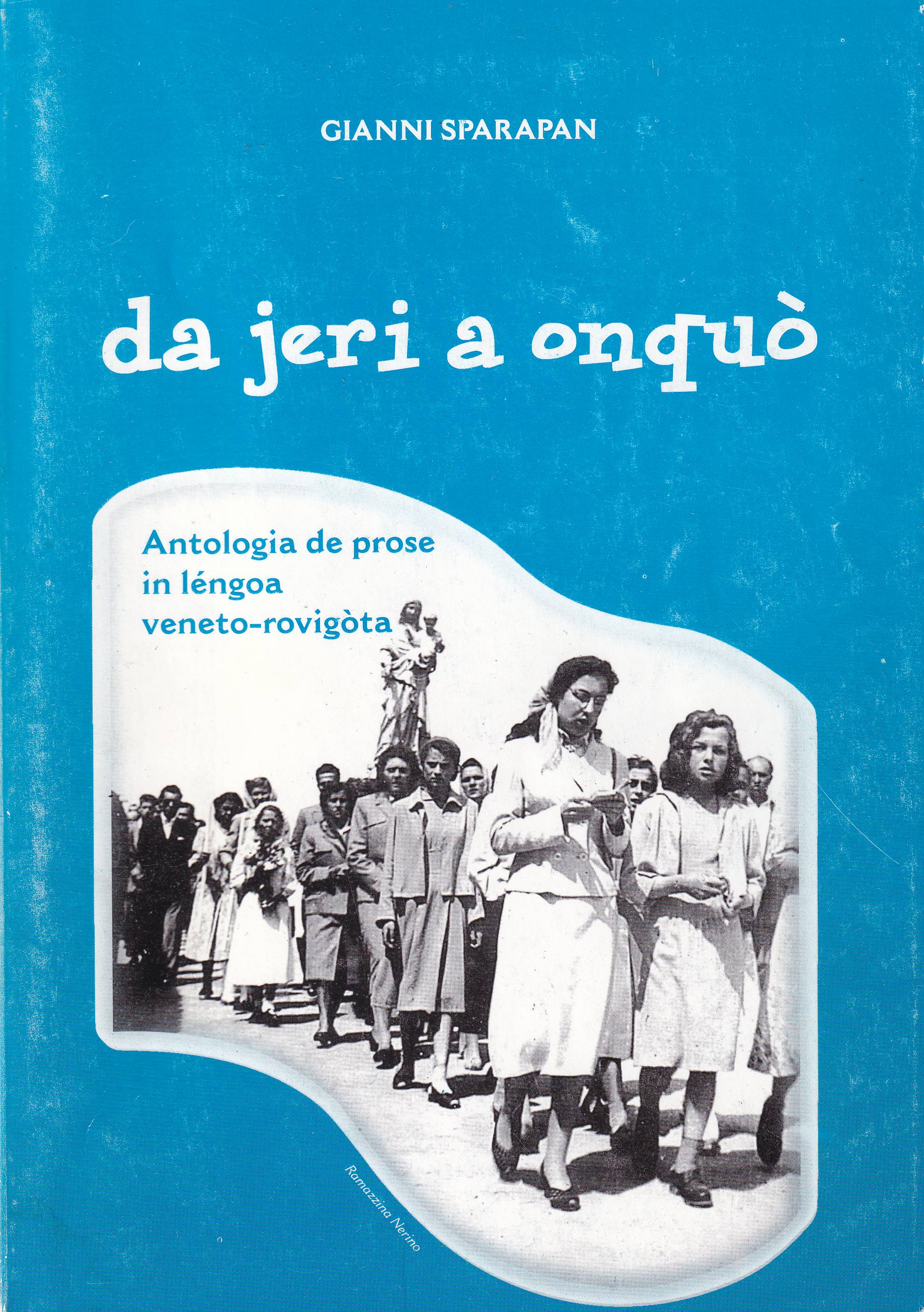 DA JERI A ONQUO' - ANTOLOGIA DE PROSE IN LENGOA …