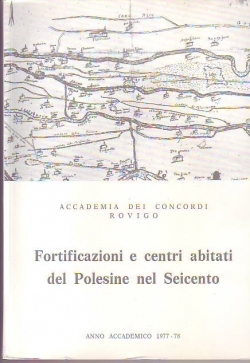 FORTIFICAZIONI E CENTRI ABITATI DEL POLESINE NEL 600' - Catalogo …