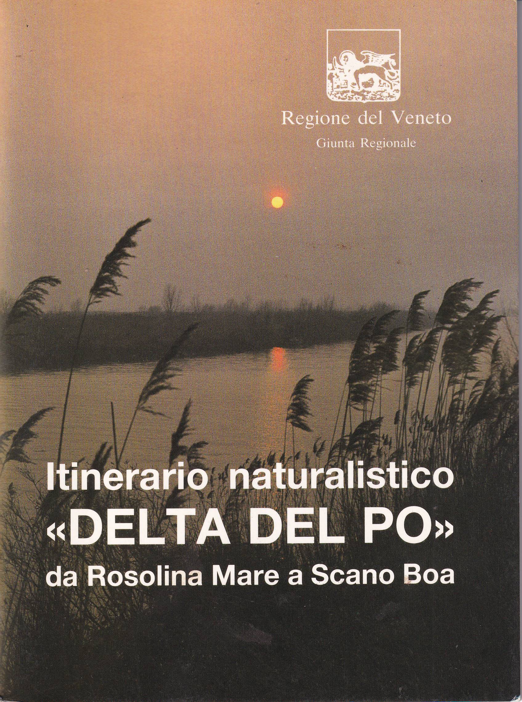 ITINERARIO NATURALISTICO DELTA DEL PO - DA ROSOLINA MARE A …