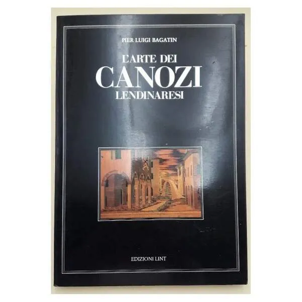 L' ARTE DEI CANOZI LENDINARESI