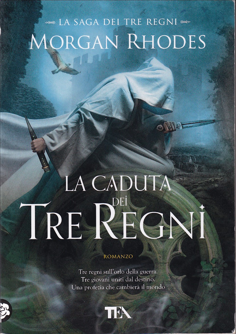 LA CADUTA DEI TRE REGNI