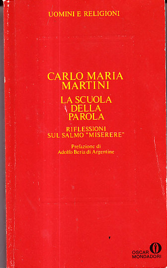 LA SCUOLA DELLE PAROLE - RIFLESSIONI SUL SALMO - MISERERE …