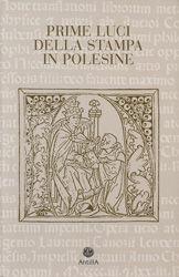 PRIME LUCI DELLA STAMPA IN POLESINE - CATALOGO DEGLI INCUNABOLI …