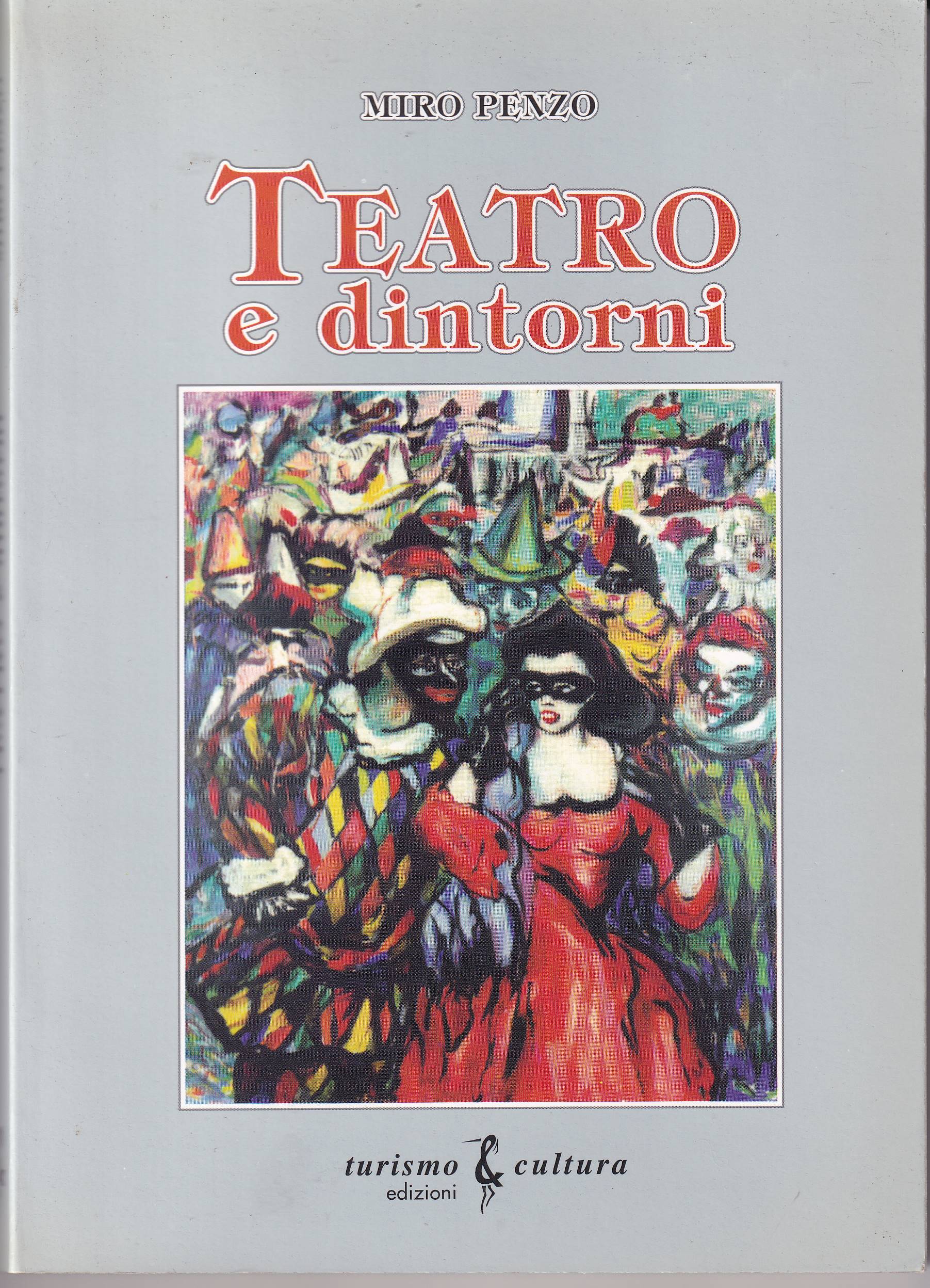 TEATRO E DINTORNI