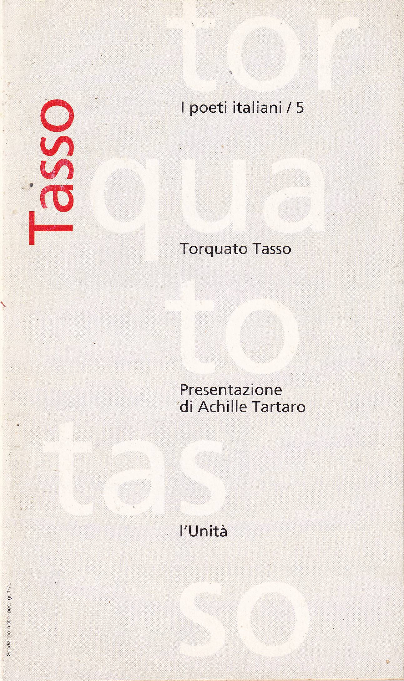 TORQUATO TASSO - PRESENTAZIONE ACHILLE TARTARO