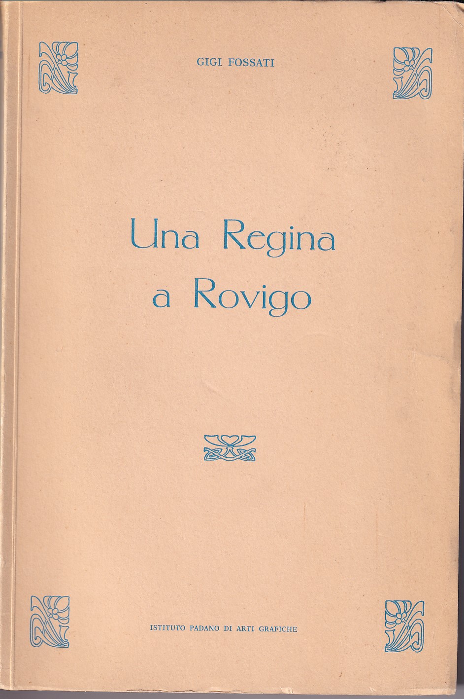 UNA REGINA A ROVIGO