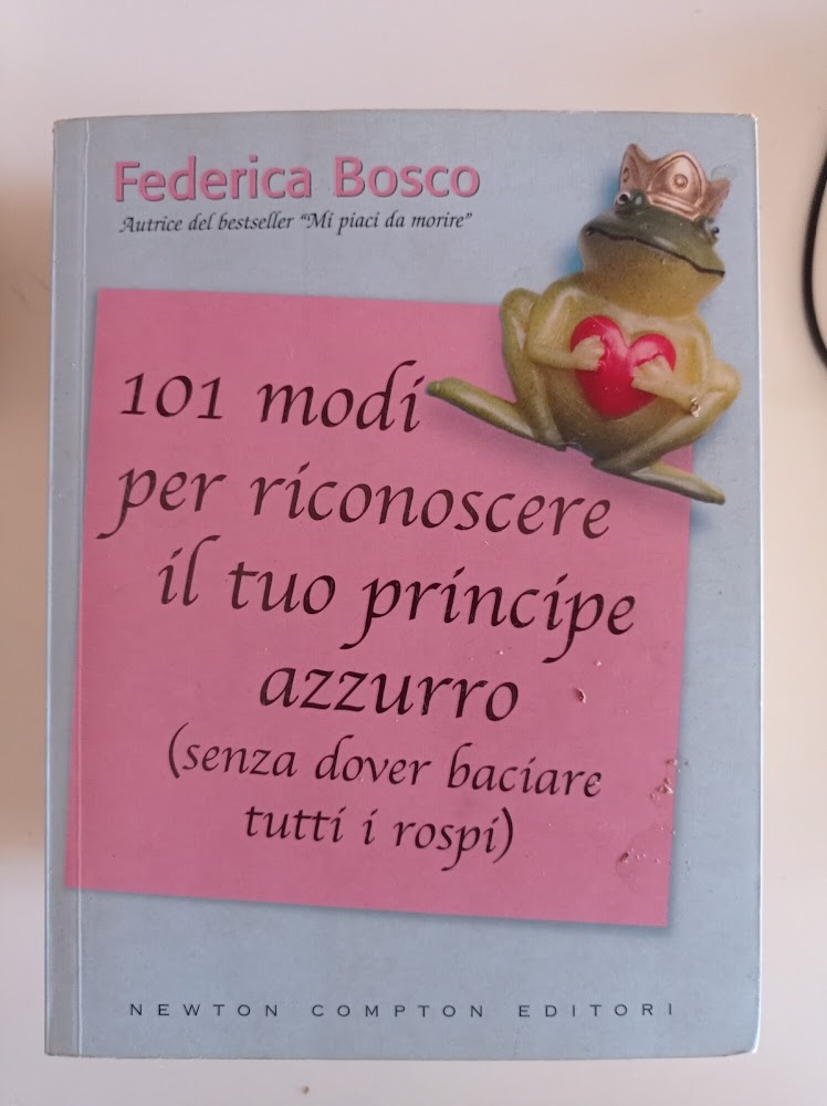 101 modi per riconoscere il tuo principe azzurro (senza dover …