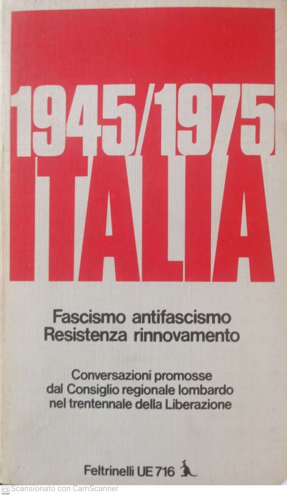 1945-1975 Italia Fascismo antifascismo resistenza rinnovamento
