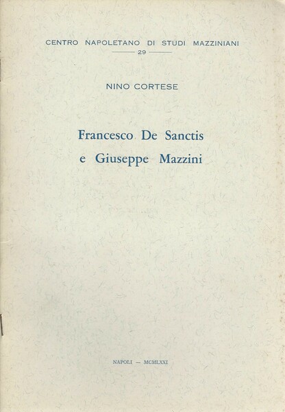 Francesco De Sanctis e Giuseppe Mazzini