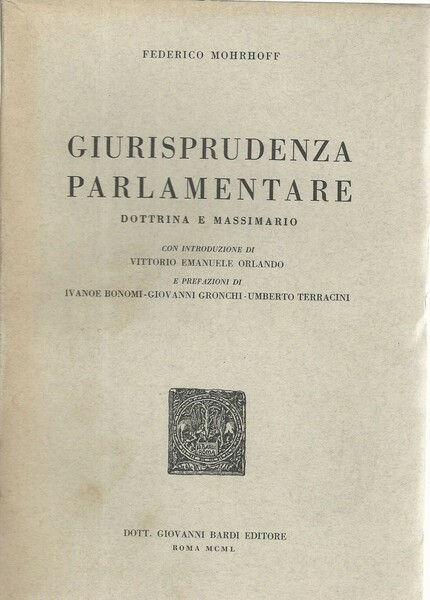 Giurisprudenza parlamentare. Dottrina e massimario