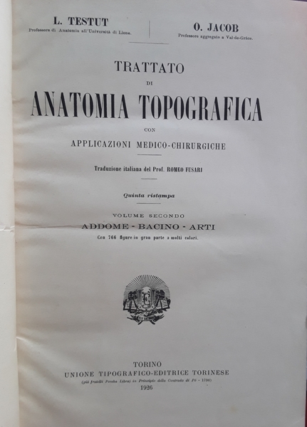 Trattato di anatomia topografica. Volumi 1-2