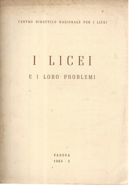 I licei e i loro problemi