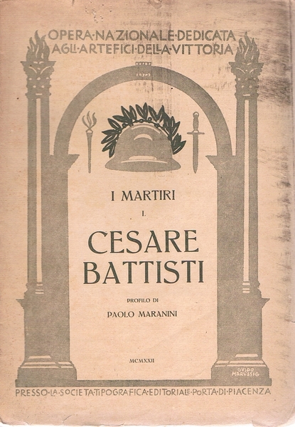 Cesare Battisti. I martiri