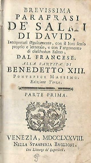 Brevissima parafrasi de salmi di David interpretati seguitamente con il …