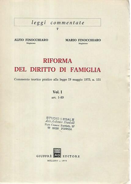 Riforma del diritto di famiglia. Volumi I-II Tomo I-II- III
