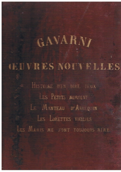 Ouvres nouvelles. Histoire d'en dire deux. Les petits mordent. Le …