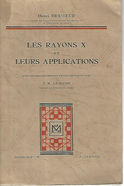 Les rayons et leurs applications