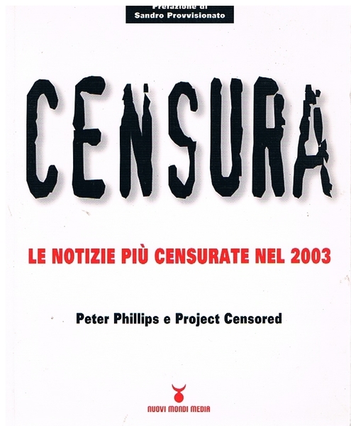 Censura. Le notizie più censurate nel 2003