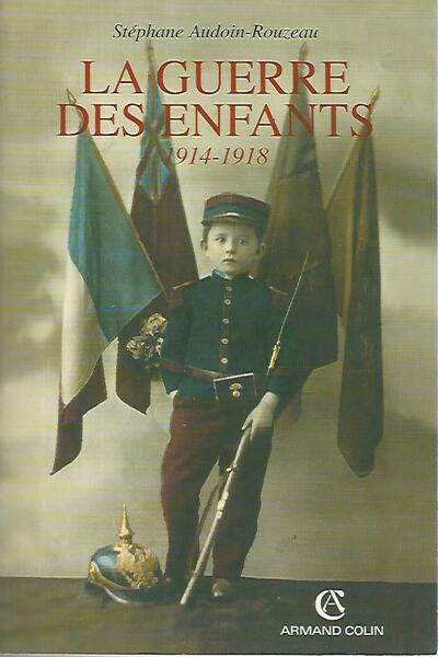 La uerre des enfants 1914-1918