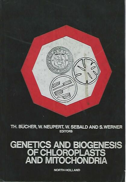 Genetics and biogenesis of chloroplasts and mitochondria