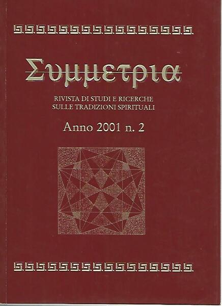 Simmetria. Rivista di studi e ricerche sulle tradizioni spirituali. Anno …
