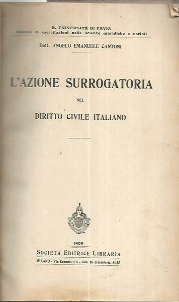 L'azione surrogata nel diritto civile italiano