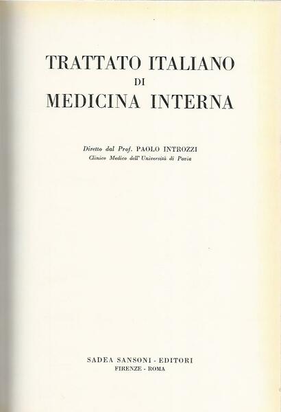 Trattato italiano di medicina interna. Malattie da agenti fisici. Avvelenamenti. …
