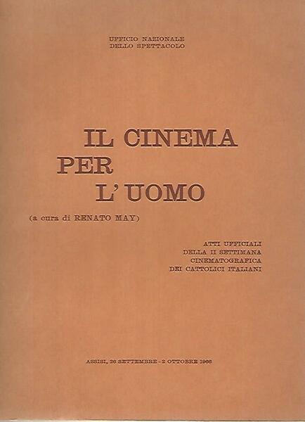 Il cinema per l'uomo